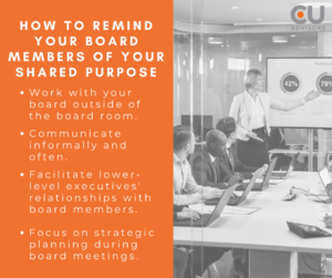 CEOs: How to Remind an Active Board of your Shared Purpose